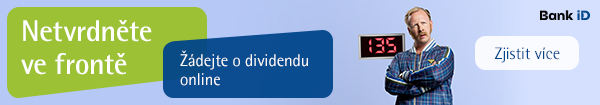 Netvrdněte ve frontě na dividendy. O výplatu některých můžete žádat s Fio Bank iD. Zjistěte více.